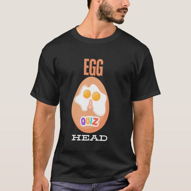 Egg Head Smarty Pant T Shirt Funny Quiz Team (Vorderseite)