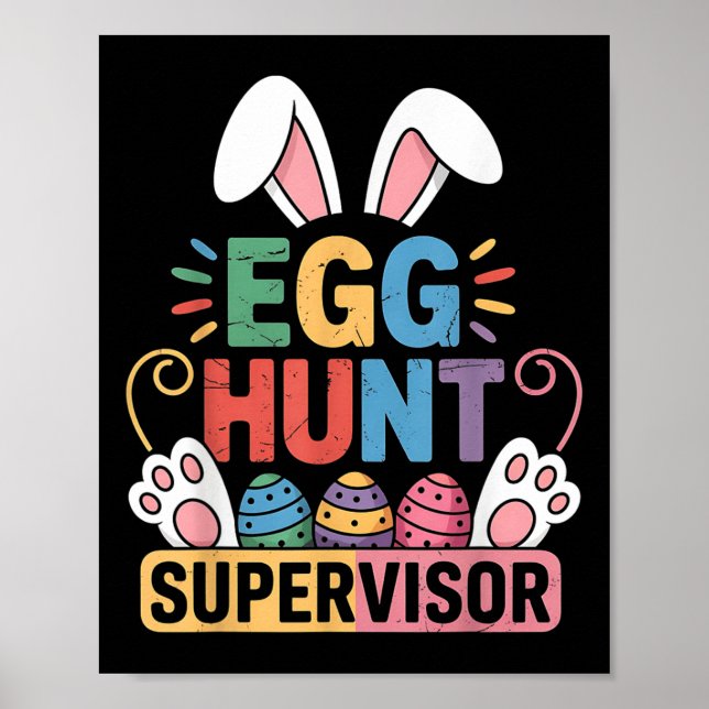 Egg Hunt Supervisor Bunny Paws Oster Party Matchi Poster (Vorne)
