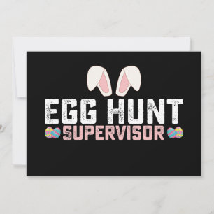 Egg Hunt Supervisor Funny Oaster Bunny Rabbit Einladung