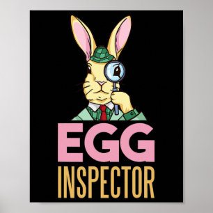 Egg Inspector Oster Bunny Funny Rabbit Egg Huntin Poster
