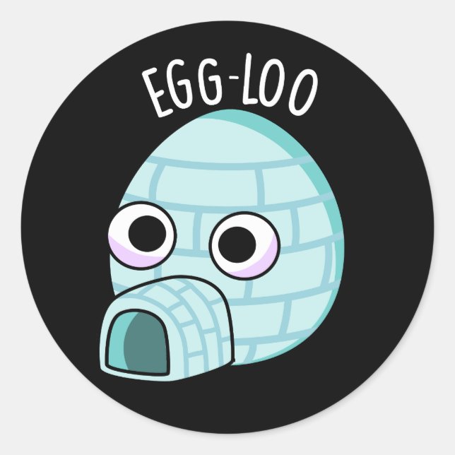 Egg-loo Funny Egg Pun Dark BG Runder Aufkleber (Vorderseite)