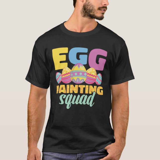 Egg Painting Squad Easter Bunny Easter Pun Easter  T-Shirt (Vorderseite)