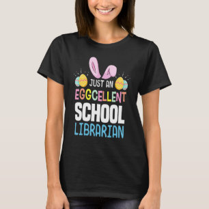 Eggcellence School Librarian Teacher Ostereier Bun T-Shirt
