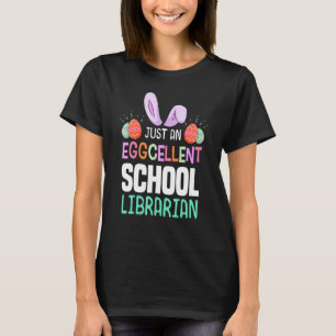 Eggcellence School Librarian Teacher Ostereier Bun T-Shirt
