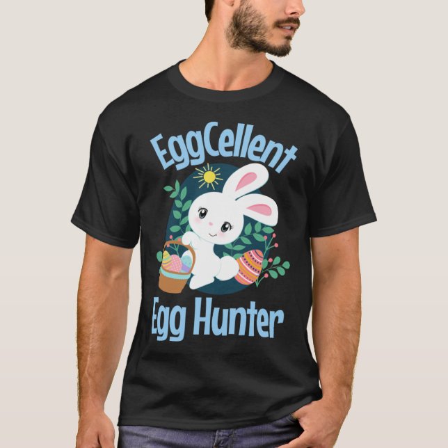 Eggcellent Egg Hunter Cute Easter Bunny Quote Sayi T-Shirt (Vorderseite)