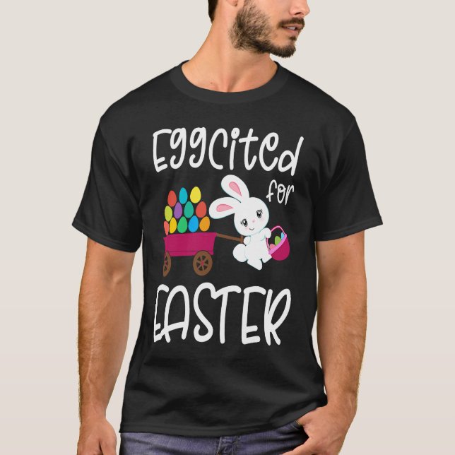 EGGCITED FOR EASTER Bunny Egg Hunt Basket Toddler  T-Shirt (Vorderseite)