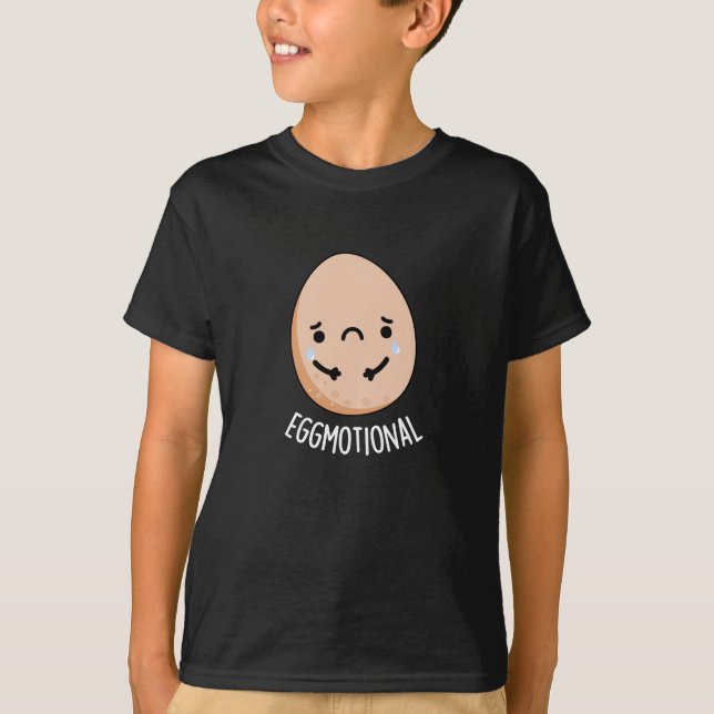 Eggmotional Funny Emotional Egs Pun Dark BG T-Shirt (Vorderseite)