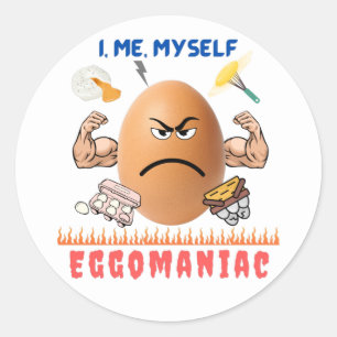 Eggomaniac - Das Badass Ei!   Happy Oaster Funny  Runder Aufkleber