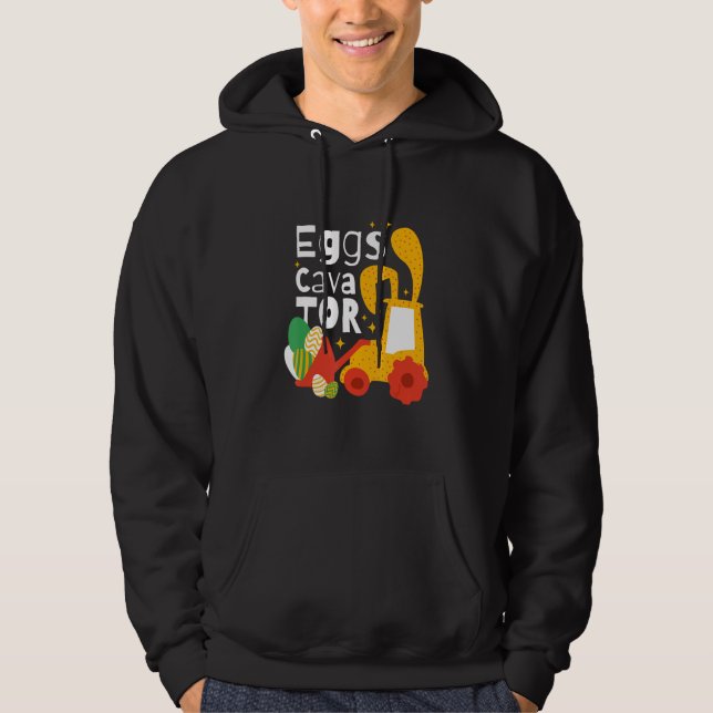 Eggs Cavator Egg  Construction Enthusiasts Alike C Hoodie (Vorderseite)