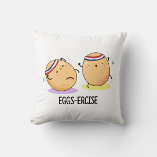 Eggs ercise Funny Aerobic Eggs Pun Kissen