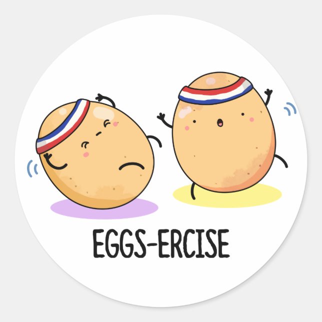 Eggs ercise Funny Aerobic Eggs Pun Runder Aufkleber (Vorderseite)
