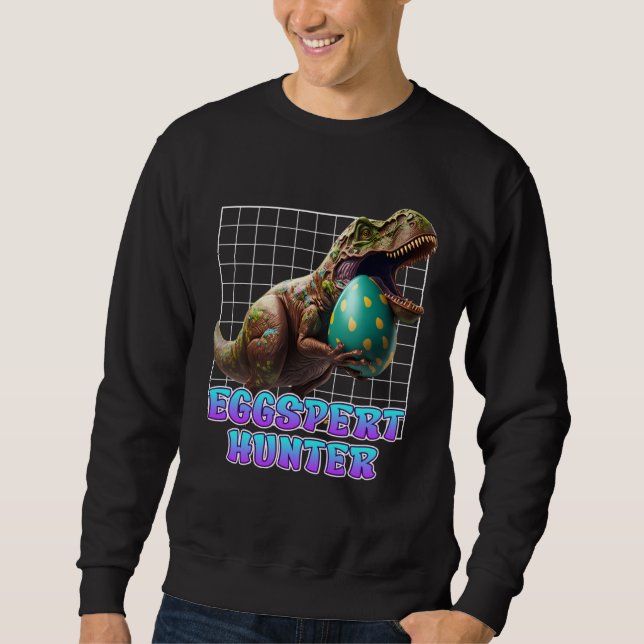 Eggspert Easter Eggs Hunt Dinosaur Easter Bunnies  Sweatshirt (Vorderseite)