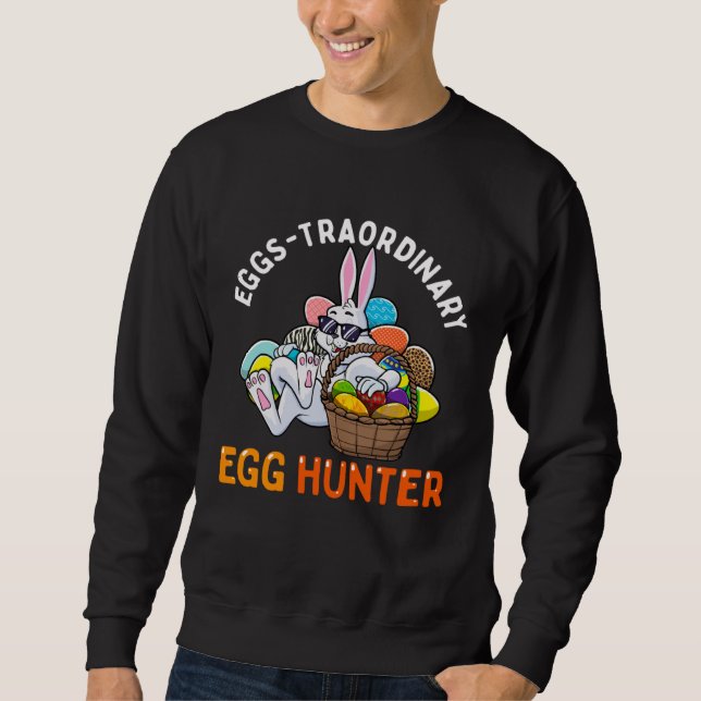 Eggspert Egg Hunter Easter Boy Girl Bunny Eggs-Tra Sweatshirt (Vorderseite)