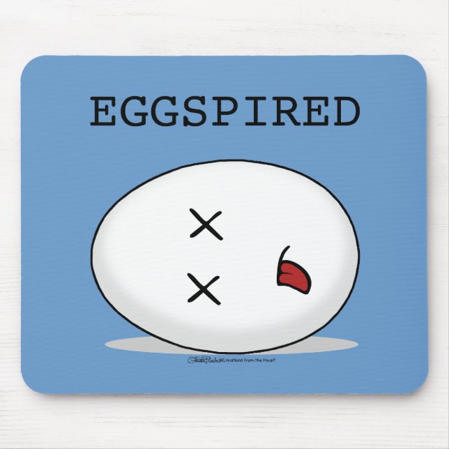 Eggspired-(Abgelaufen) Totes Ei Mousepad (Vorne)