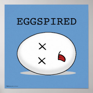 Eggspired-(Abgelaufen) Totes Ei Poster