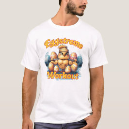 Eggstreme Workout T-Shirt