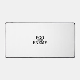 Ego Is The Enemy Minimalist Typewriter Large Desk Schreibtischunterlage