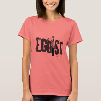 Egoist oder eGo-ist-Eisdämpfer T T-Shirt