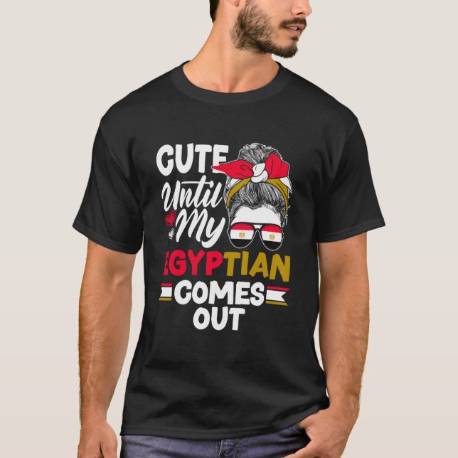 Egyptian Egypt Flag Untily My Egyptian Comes Out T-Shirt (Vorderseite)