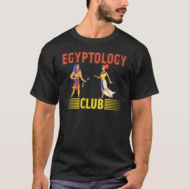 Egyptology Club Egyptologist Pharao Tutankhamun An T-Shirt (Vorderseite)