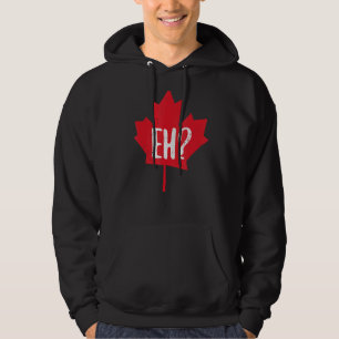 Eh Canada Day Maple Leaf Eh Team Kanadische Flagge Hoodie