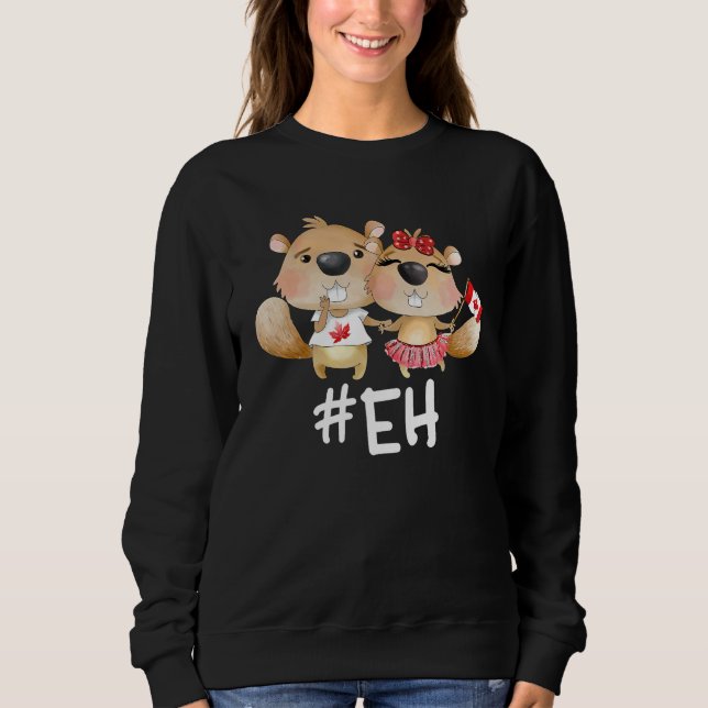 Eh Cute Beaver Happy Canada Day Maple Leaf For Kid Sweatshirt (Vorderseite)