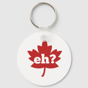Eh für Kanada-Tag Schlüsselanhänger