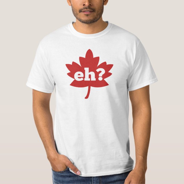 Eh für Kanada-Tag T-Shirt (Vorderseite)