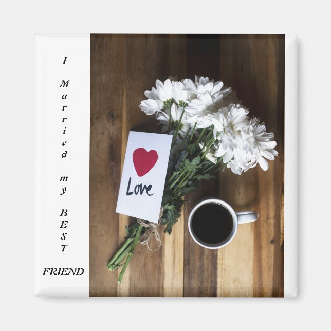 Ehe und beste Freundin Magnet (Vorne)