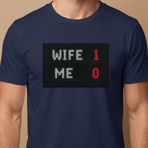 Ehefrau - 1 Ich - 0 Ehemann T-Shirt