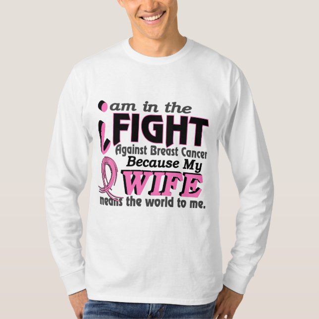 Ehefrau bedeutet die Welt zu mir Brustkrebs T-Shirt (Vorderseite)