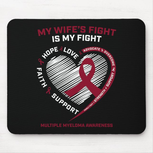 Ehefrau Blutkrebs Meine Ehefrau bekämpft Multiples Mousepad (Vorne)