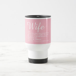 Ehefrau Definition Chic Script Girly Rosa Lustig Reisebecher