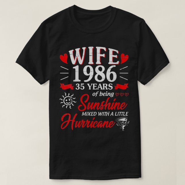 Ehefrau der Frauen 1986 35 Jahre als Sunshine Mied T-Shirt (Design vorne)