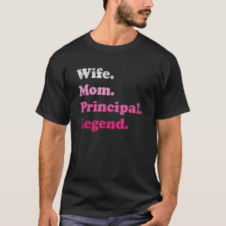 Ehefrau der Hauptverwaltung oder der Schulverwaltu T-Shirt