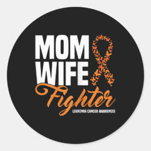 Ehefrau der Mama Kämpfer gegen Orangenblasen Leukä Runder Aufkleber