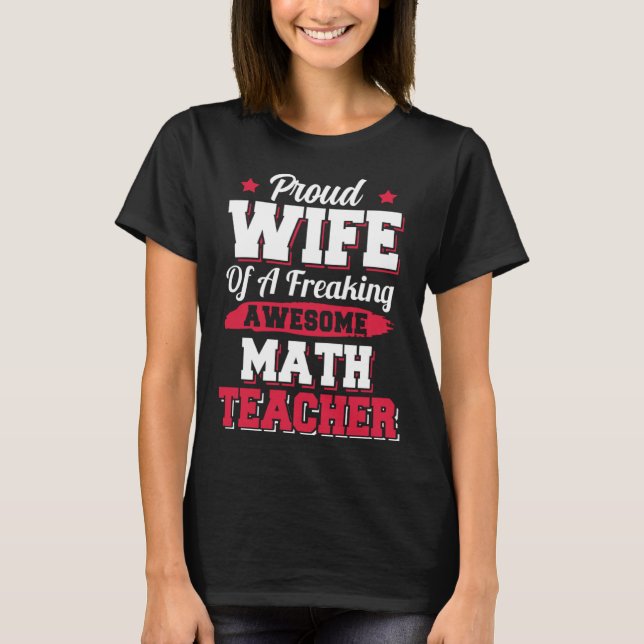 Ehefrau der Mathematik in der Schule T-Shirt (Vorderseite)