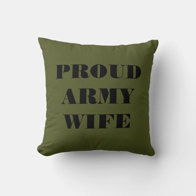 Ehefrau der Pillow Proud Army Kissen (Vorderseite)