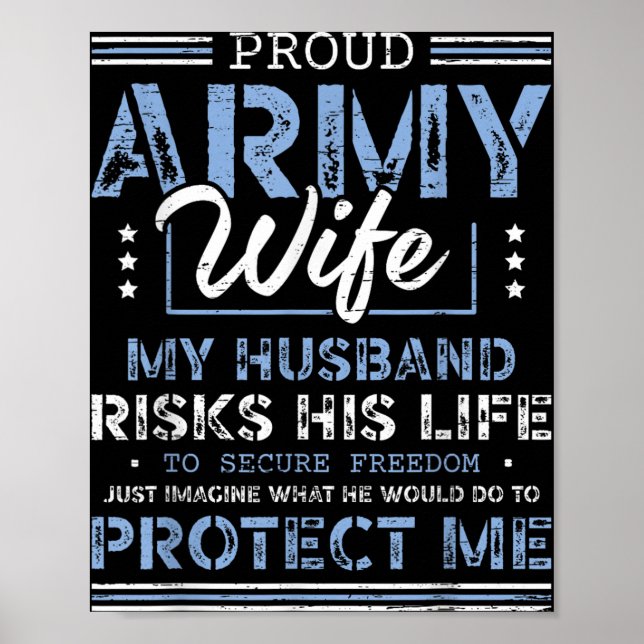 Ehefrau der Proud Army Husband Securing Freedom So Poster (Vorne)