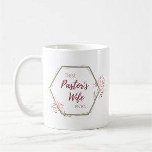 Ehefrau des besten Pastors je Inspirationsgeschenk Kaffeetasse