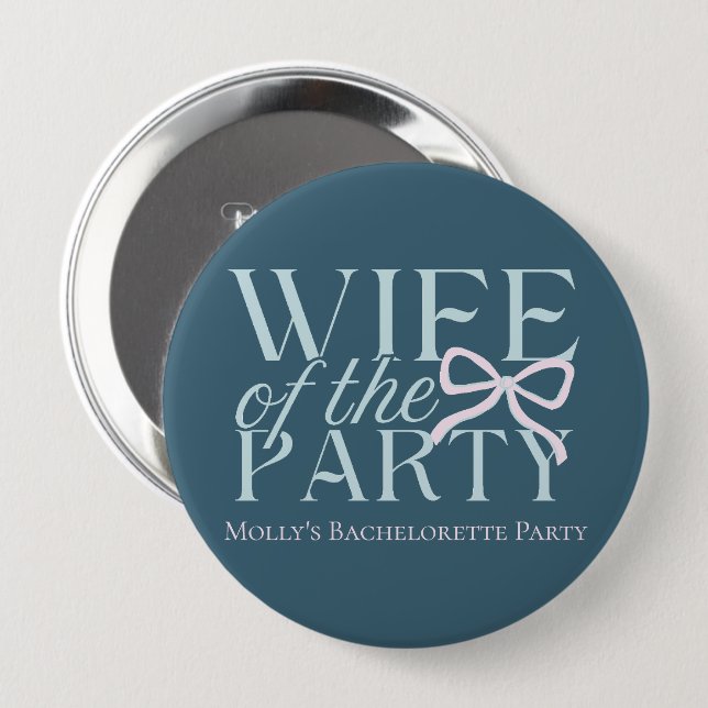 Ehefrau des Party - Benutzerdefiniertes Bacheloret Button (Vorne & Hinten)