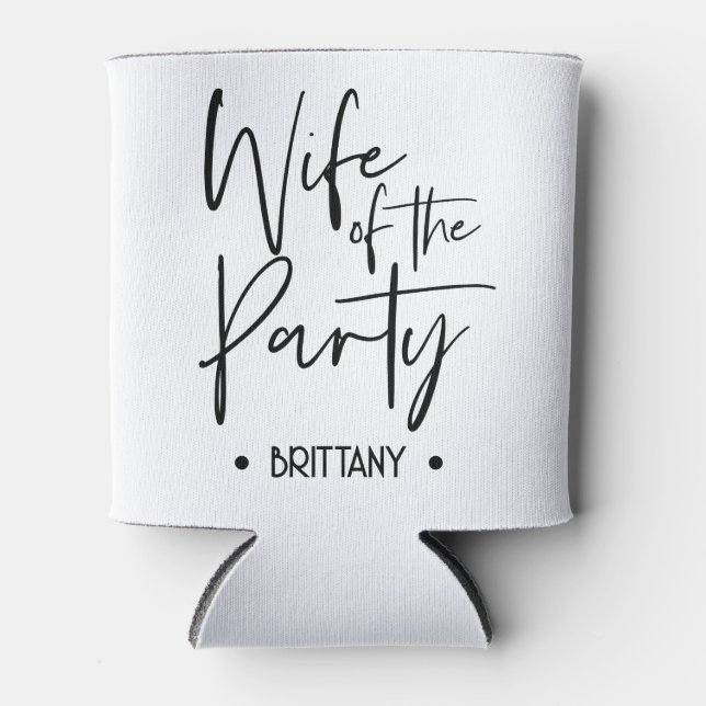Ehefrau des Party Can Cooler für Bachelorette Dosenkühler (Vorderseite)