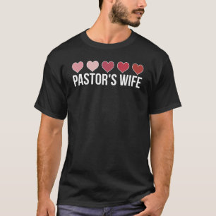 Ehefrau des Pastors hört Pastor-Ehefrau eines Past T-Shirt