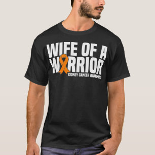 Ehefrau eines Kriegers Orange Ribbon Nierenkanals T-Shirt