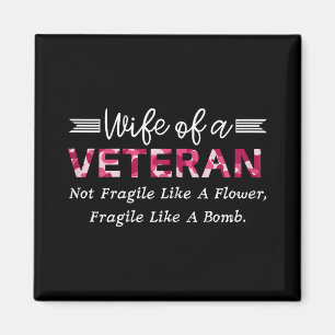 Ehefrau eines Veteranen-Militärs, nicht zerbrechli Magnet