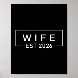 Ehefrau Est 2026 T-Shirt Gerade verheiratet Hochze Poster