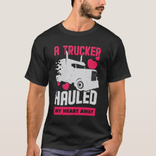 Ehefrau Girlfriend-Geschenk für LKW-Fahrer T-Shirt