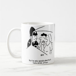 Ehefrau Husband's a Drink Driver Kaffeetasse