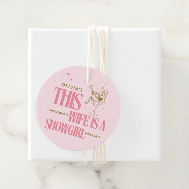 Ehefrau ist eine Showgirl-Junggesellinnenabschieds Geschenkanhänger (Beispiel)