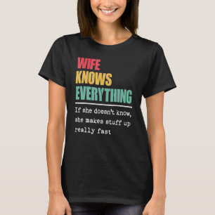 Ehefrau kennt alles, was die Bestste Ehefrau der W T-Shirt